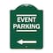 Signmission Thanks for Coming Turn Right for Exit Event Parking with Left Arrow, Green & White, GW-1824-22824 A-DES-GW-1824-22824 - alternate 1